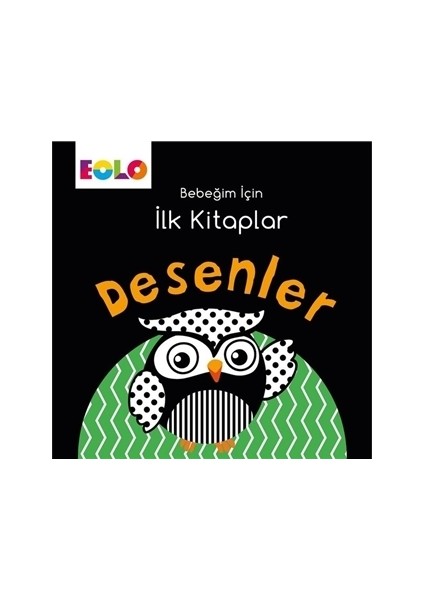 Desenler - Bebeğim İçin İlk Kitaplar