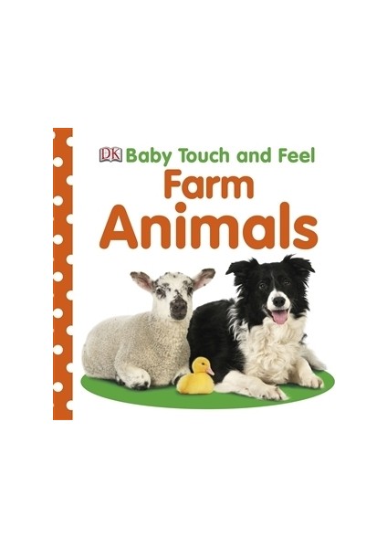 Baby Touch and Feel - Farm Animals