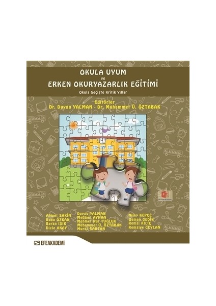 Okula Uyum ve Erken Okuryazarlık Eğitimi