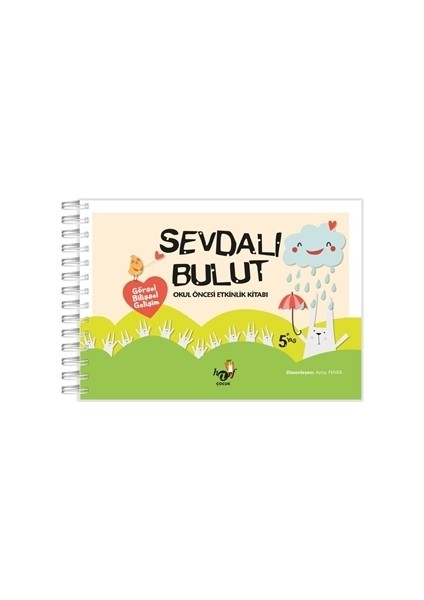 Sevdalı Bulut - Okul Öncesi Etkinlik Kitabı (5+ Yaş)