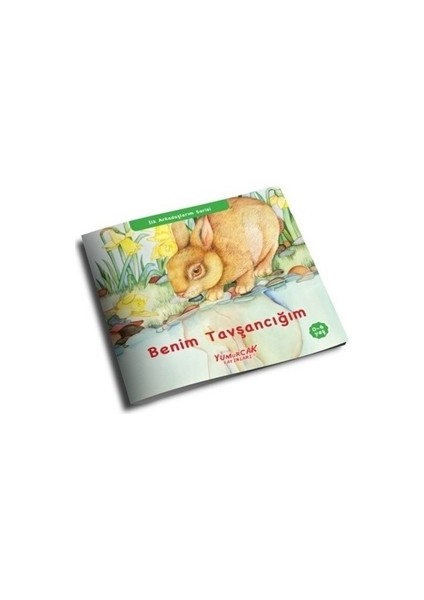 Benim Tavşancığım - İlk Arkadaşlarım Serisi