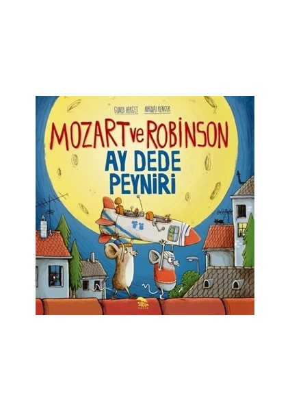Mozart ve Robinson Ay Dede Peyniri