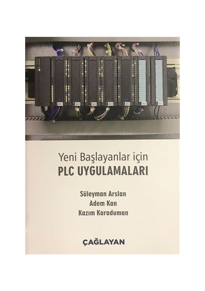 Yeni Başlayanlar İçin PLC Uygulamaları