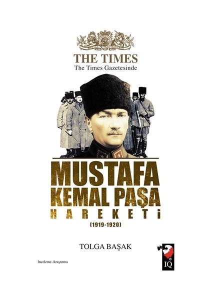 The Times Gazetesinde Mustafa Kemal Paşa Hareketi (1919-1920)