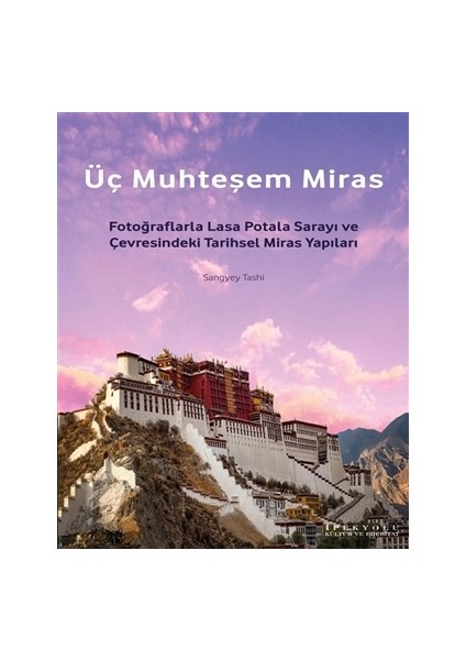 Üç Muhteşem Miras