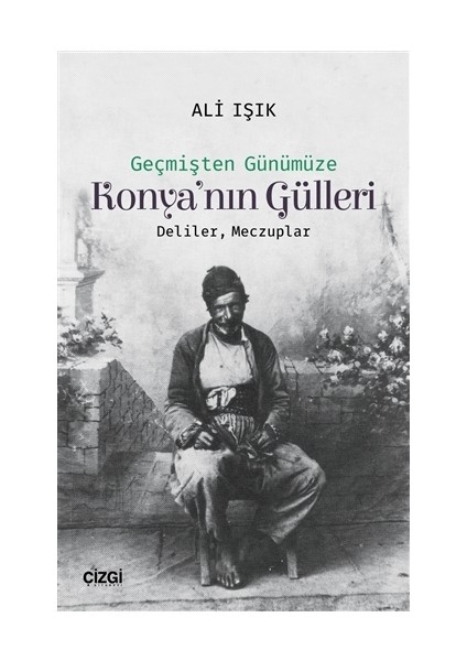 Konya'nın Gülleri
