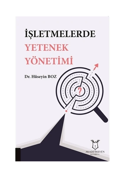 İşletmelerde Yetenek Yönetimi