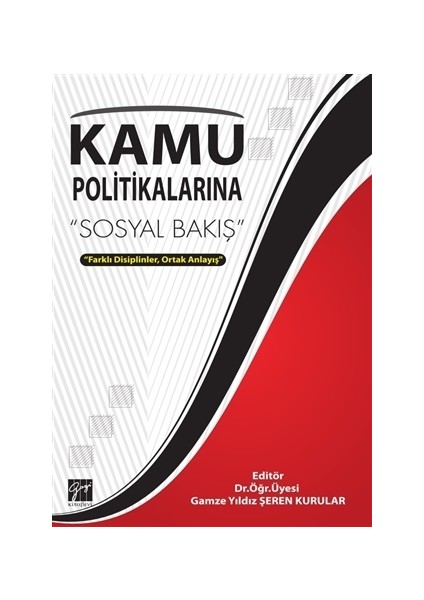 Kamu Politikalarına Sosyal Bakış