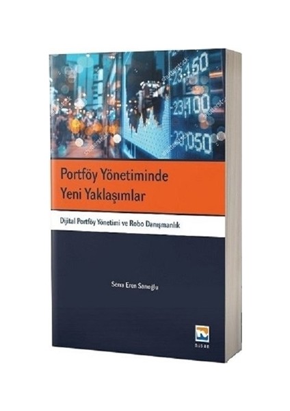 Portföy Yönetiminde Yeni Yaklaşımlar