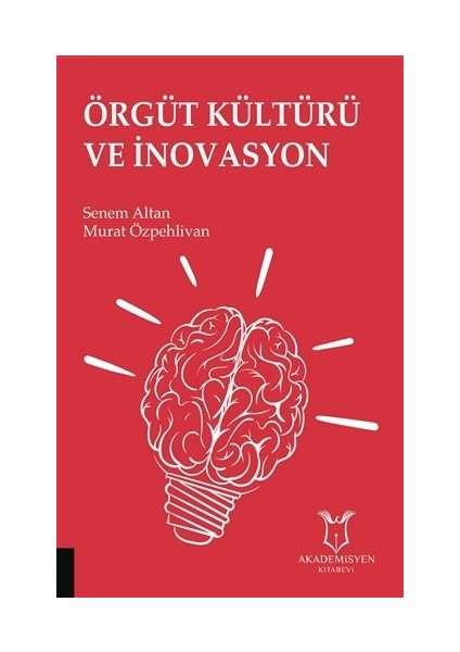 Örgüt Kültürü ve İnovasyon