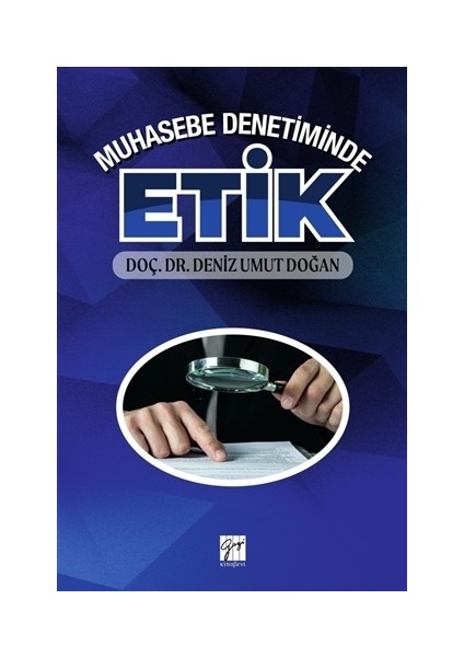 Muhasebe Denetiminde Etik