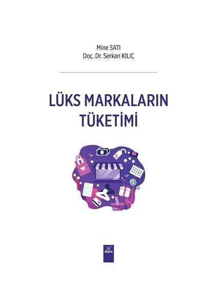 Lüks Markaların Tüketimi