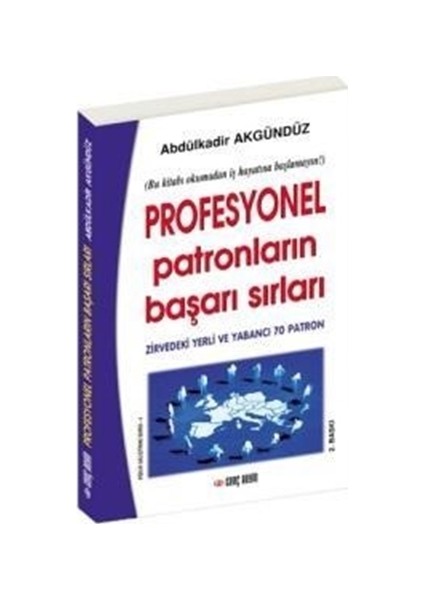 Profesyonel Patronların Başarı Sırları