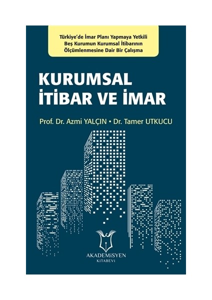 Kurumsal İtibar ve İmar