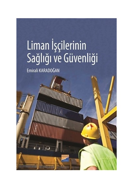 Liman İşçilerinin Sağlığı ve Güvenliği