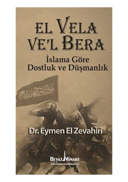 El Vela Ve'l Bera - İslama Göre Dostluk ve Düşmanlık