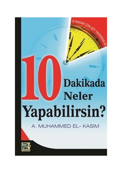 10 Dakikada Neler Yapabilirsin?