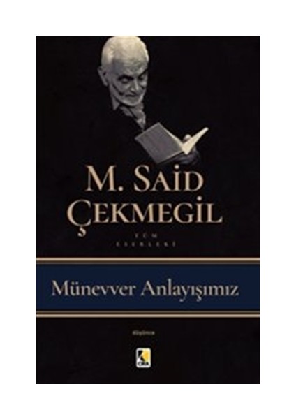 Münevver Anlayışımız