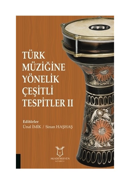 Türk Müziğine Yönelik Çeşitli Tespitler 2