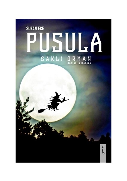 Pusula - Saklı Orman