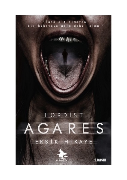 Agares - Eksik Hikaye