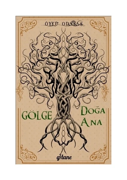 Gölge - Doğa Ana