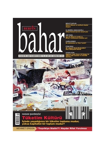 Aylık Kültür Sanat ve Edebiyat Dergisi Sayı: 244 Haziran 2018