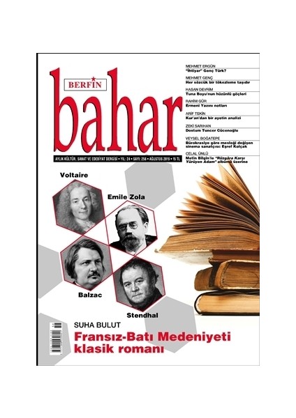 Aylık Kültür Sanat ve Edebiyat Dergisi Sayı: 258 Ağustos 2019