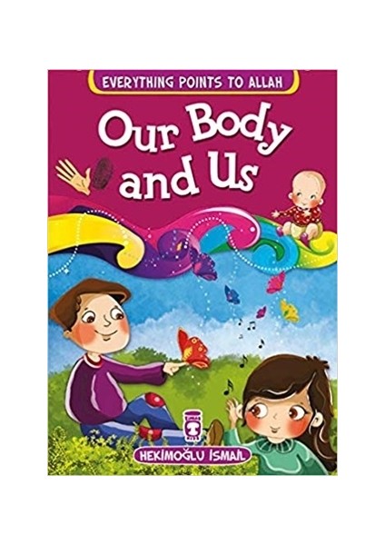 Our Body and Us