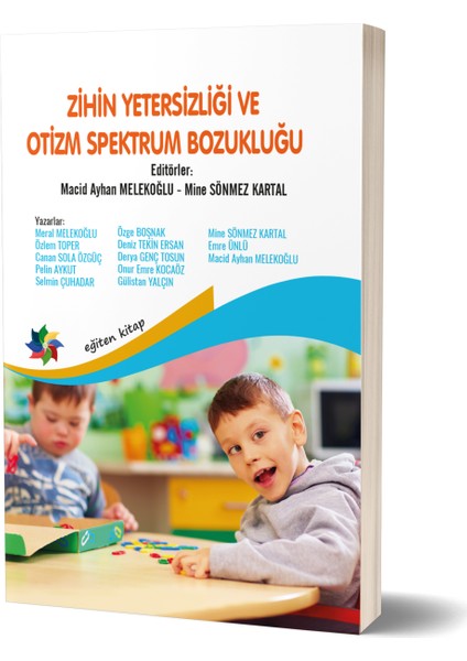 Zihin Yetersizliği Otizm Spektrum Bozukluğu