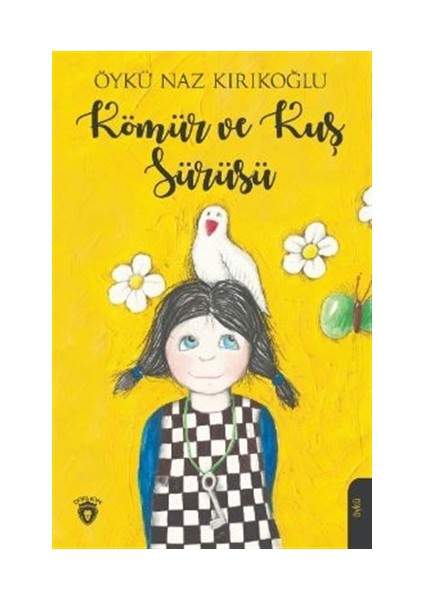 Kömür ve Kuş Sürüsü