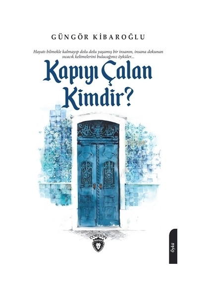 Kapıyı Çalan Kimdir?