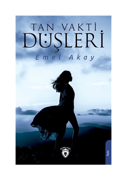 Tan Vakti Düşleri