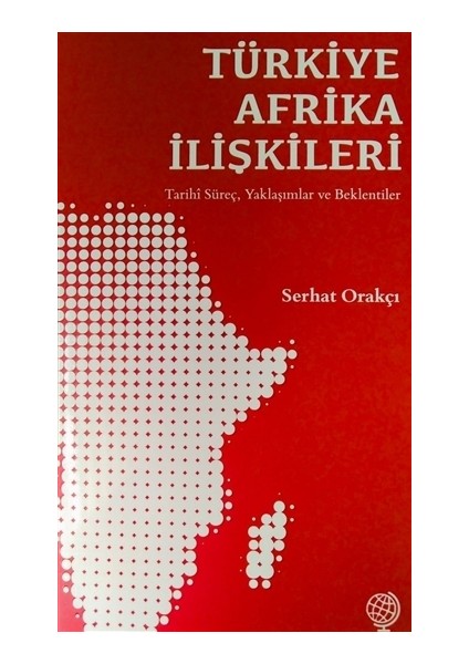 Türkiye Afrika İlişkileri