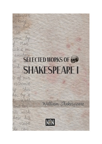 Selected Works of Shakespeare 1