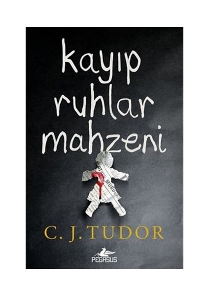 Kayıp Ruhlar Mahzeni - C. J. Tudor