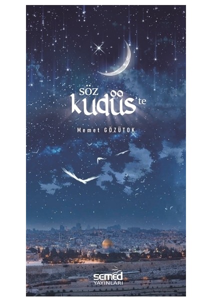 Söz Kudüs'te