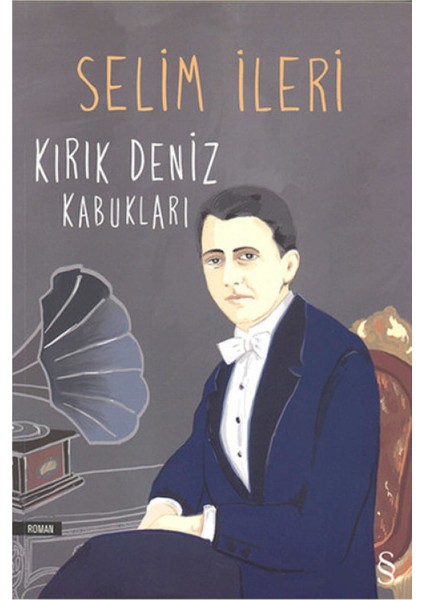 Kırık Deniz Kabukları - Selim İleri