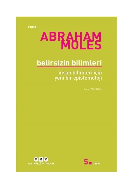 Belirsizin Bilimleri-Abraham Moles
