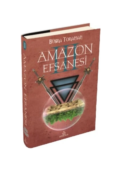 Amazon Efsanesi-3 Uyanış (Ciltli) - Büşra Toroman