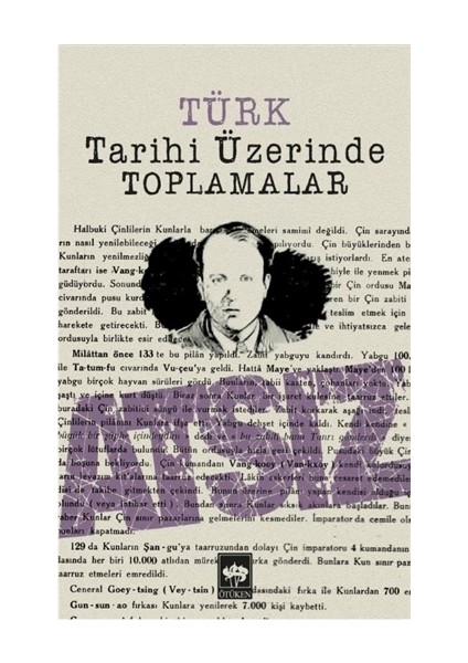 Türk Tarihi Üzerinde Toplamalar - Hüseyin Nihal Atsız