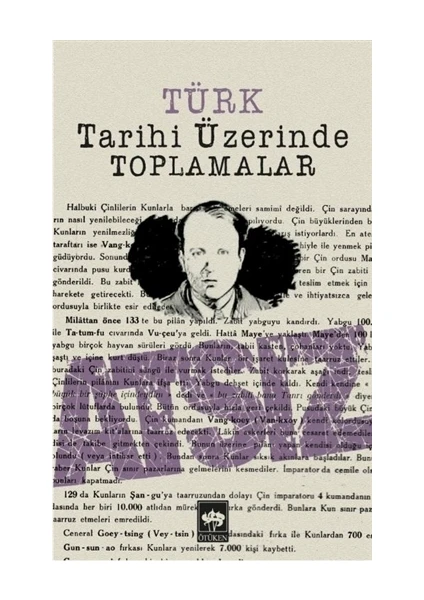 Türk Tarihi Üzerinde Toplamalar - Hüseyin Nihal Atsız