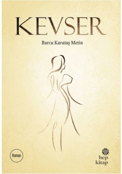 Kevser -  Burcu Karataş Metin