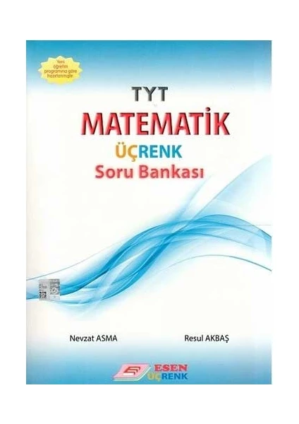 Esen Üçrenk Tyt Matematik Soru