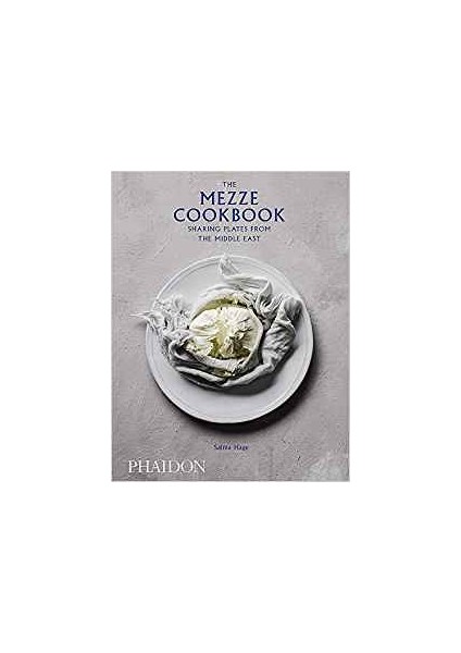 The Mezze Cookbook