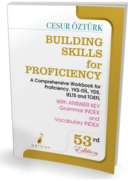 Pelikan Yayınları Building Skills For Proficiency