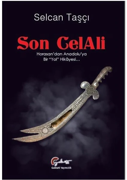 Son Celali  - Selcan Taşçı