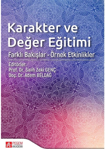 Karakter ve Değer Eğitimi - Farklı Bakışlar Örnek Etkinlikler