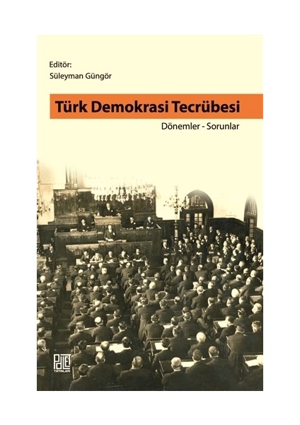Türk Demokrasi Tecrübesi