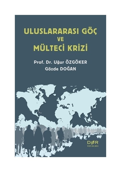 Uluslararası Göç ve Mülteci Krizi